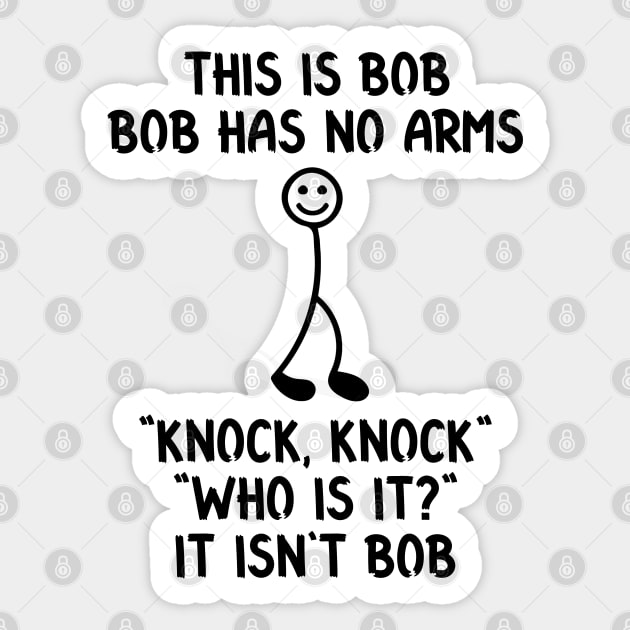 This is Bob Funny Sarcastic Stick Figure Quote for Meme and Joke Lovers Sticker by RickandMorty